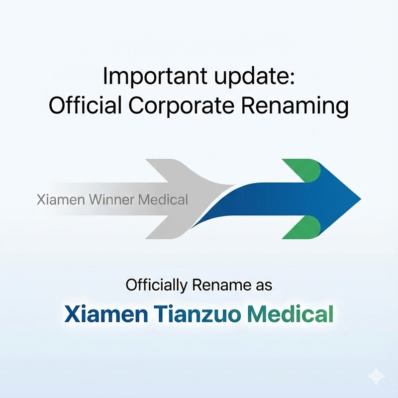 Important update: Xiamen Winner Medical Officially Rename as Xiamen Tianzuo Medical